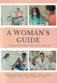 Image of A Woman's Guide to Her Body and Her Total Health