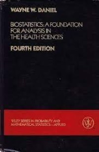 Image of Biostatistics: A Foundation for Analysis in the Health Sciences