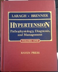 Image of Hypertension: Pathophysiology, Diagnosis, and Management ( Vol. I )