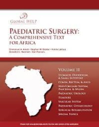 Image of Paediatric Surgery : A Comprehensive Text for Africa (VOLUME II)