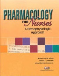 Image of Pharmacology for Nurses: A pathophysiologic Approach