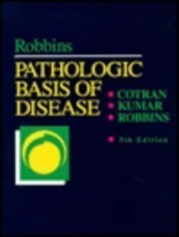 Image of Robbins Pathologic Basis of Disease.