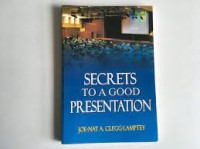 Image of Secrets to a Good Presentation