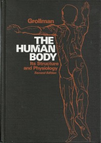Image of The Human Body: It's Structure and Physiology